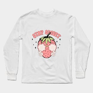 Stay Sweet Long Sleeve T-Shirt